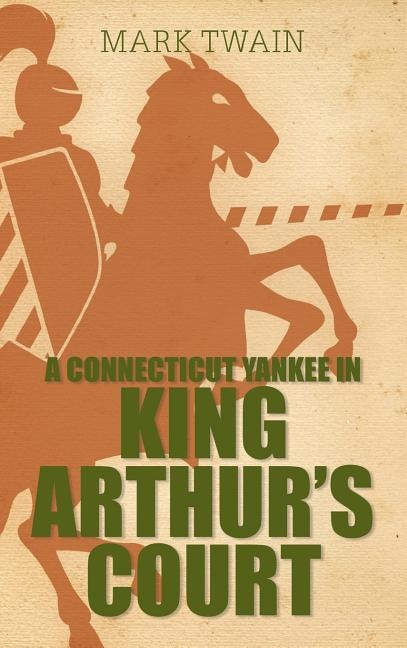 Front cover_A Connecticut Yankee in King Arthur's Court