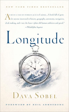 Longitude: The True Story of a Lone Genirus Who Solved the Greatest Scientific Problem of His Time