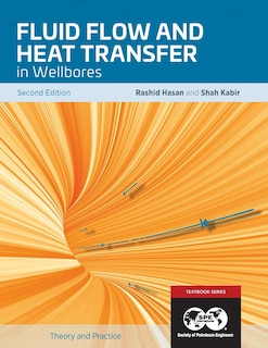 Couverture_Fluid Flow and Heat Transfer in Wellbores, 2nd Edition