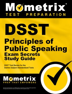 Couverture_Dsst Principles of Public Speaking Exam Secrets Study Guide