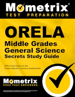 Couverture_Orela Middle Grades General Science Secrets Study Guide