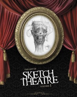 Front cover_The Art of Sketch Theatre Volume 1