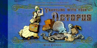 Front cover_Traveling With Your Octopus