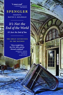 Front cover_It's Not the End of the World, It's Just the End of You