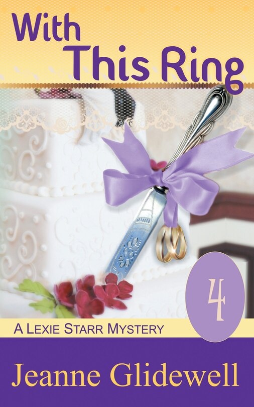 Couverture_With This Ring (A Lexie Starr Mystery, Book 4)