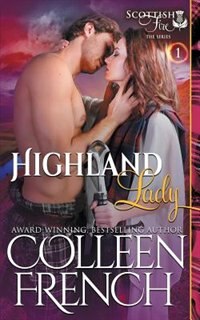 Couverture_Highland Lady (Scottish Fire Series, Book 1)