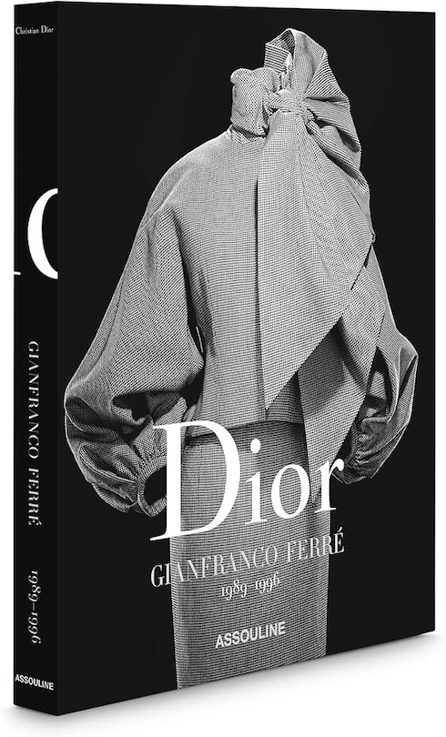 Front cover_Dior by Gianfranco Ferr&eacute;: 1989-1996