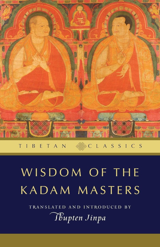 Front cover_Wisdom of the Kadam Masters