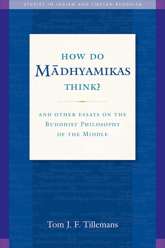 Front cover_How Do Madhyamikas Think?