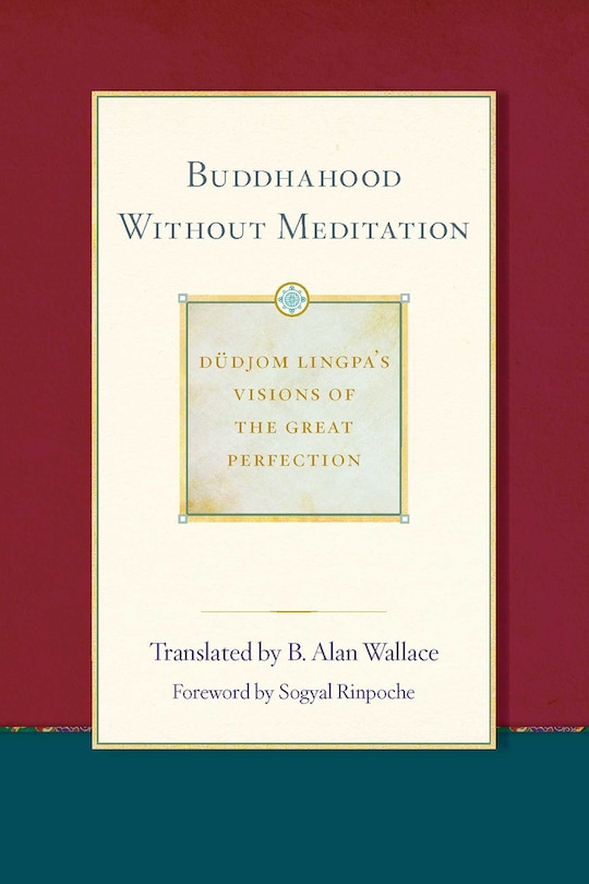 Front cover_Buddhahood without Meditation