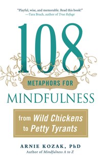 Front cover_108 Metaphors for Mindfulness