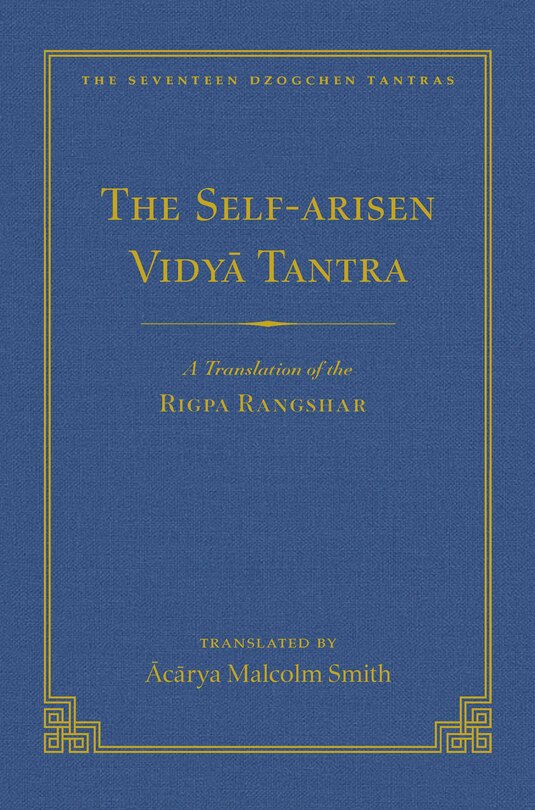 Front cover_The Self-Arisen Vidya Tantra (vol 1) and The Self-Liberated Vidya Tantra (vol 2)