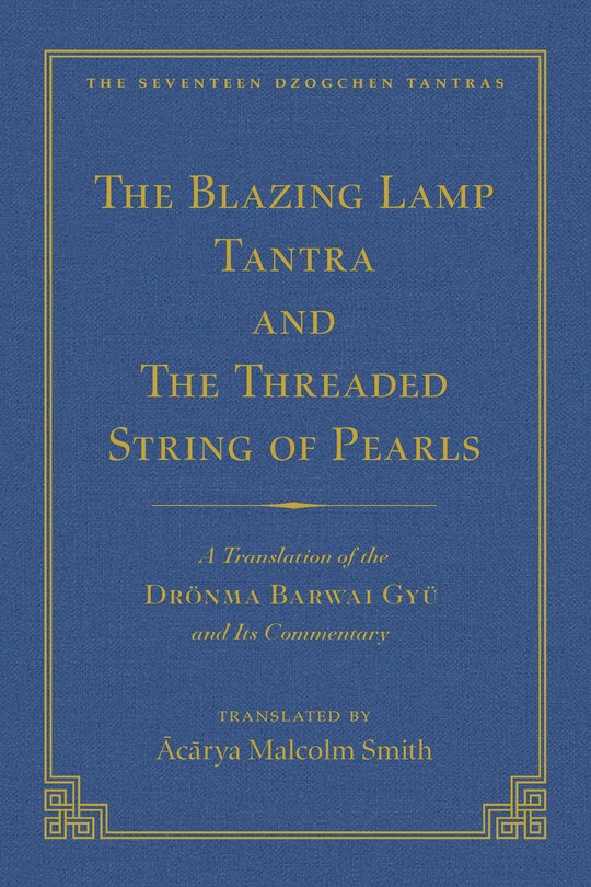 Front cover_The Tantra Without Syllables (Vol 3) and The Blazing Lamp Tantra (Vol 4)
