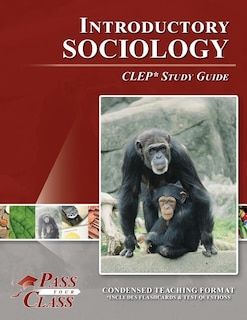 Introductory Sociology CLEP Test Study Guide
