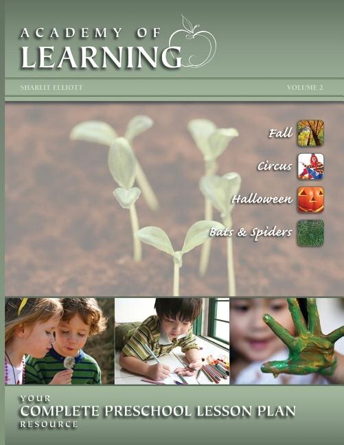Front cover_ACADEMY OF LEARNING Your Complete Preschool Lesson Plan Resource - Volume 2
