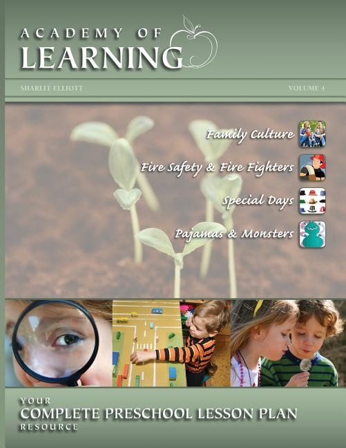 Front cover_ACADEMY OF LEARNING Your Complete Preschool Lesson Plan Resource - Volume 4