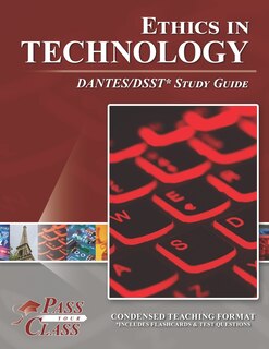 Front cover_Ethics in Technology DANTES / DSST Study Guide