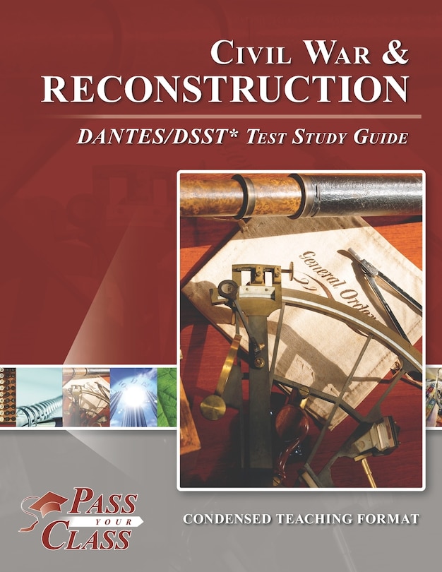 Couverture_Civil War and Reconstruction DANTES/DSST Test Study Guides