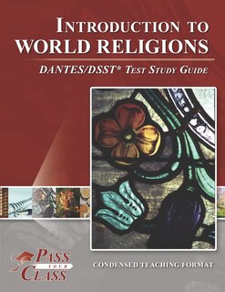 Front cover_Introduction to World Religions DANTES/DSST Test Study Guide
