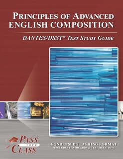 Couverture_Principles of Advanced English Composition DANTES/DSST Test Study Guide
