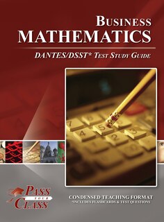 Front cover_Business Mathematics DANTES/DSST Test Study Guide