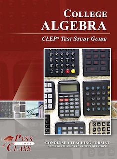 Couverture_College Algebra CLEP Test Study Guide