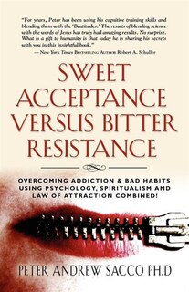 Front cover_Sweet Acceptance Versus Bitter Resistance