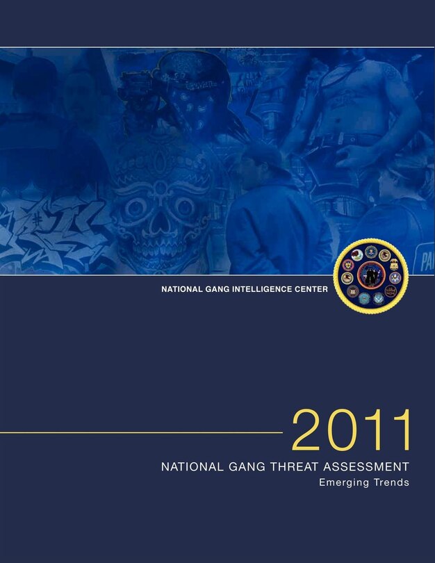 Front cover_2011 National Gang Threat Assessment