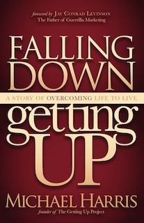 Front cover_Falling Down Getting Up