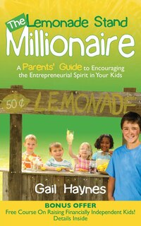 Front cover_The Lemonade Stand Millionaire