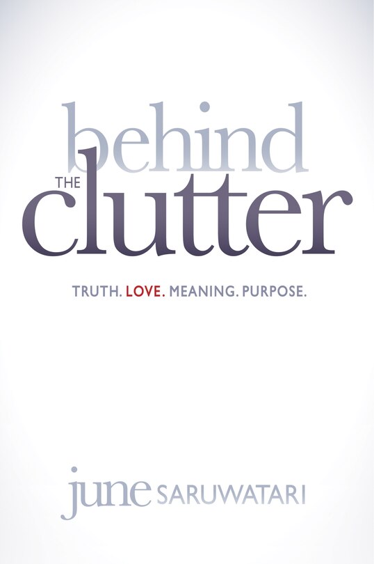 Front cover_Behind The Clutter