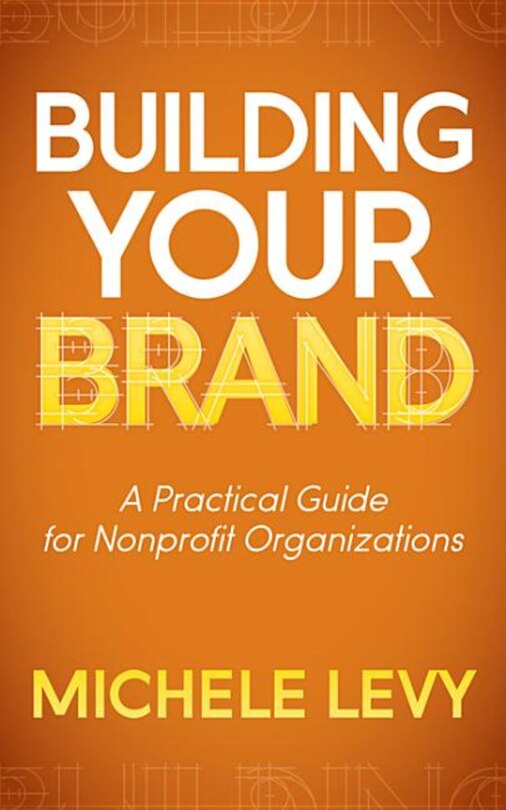 Front cover_Building Your Brand