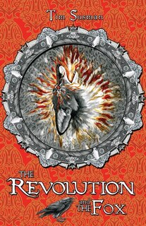 Front cover_The Revolution and the Fox