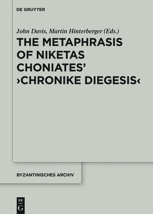 Couverture_The Metaphrase of Niketas Choniates’ ›History‹