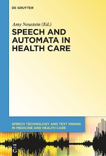 Front cover_Speech and Automata in Health Care