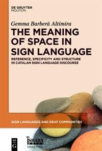 Front cover_The Meaning of Space in Sign Language