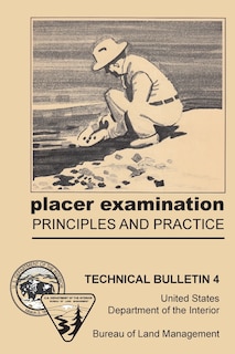Couverture_Placer Examination Principles And Practice