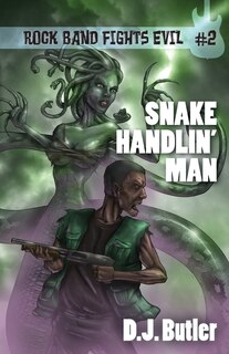 Front cover_Snake Handlin' Man