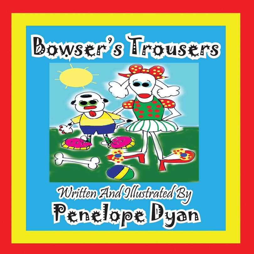 Front cover_Bowser's Trousers