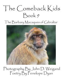 Front cover_The Comeback Kids -- Book 9 -- The Barbary Macaques of Gibraltar