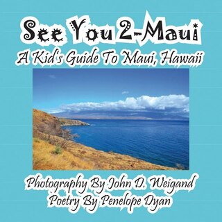 Couverture_See You 2-Maui---A Kid's Guide To Maui, Hawaii
