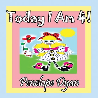 Front cover_Today I Am 4!