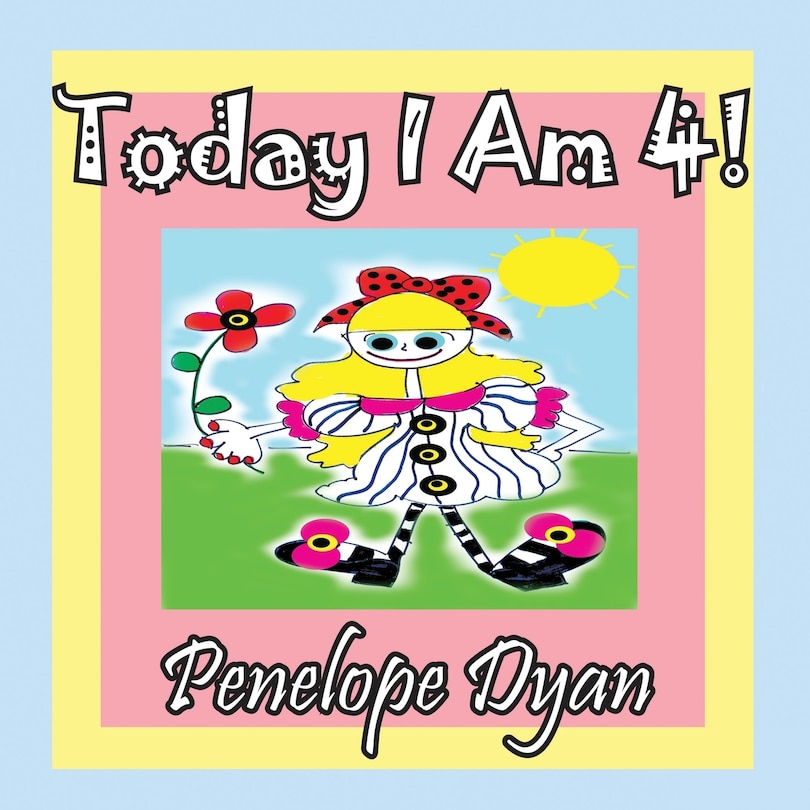 Front cover_Today I Am 4!