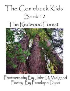 Front cover_The Comeback Kids, Book 12, the Redwood Forest