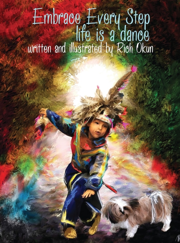 Front cover_Embrace Every Step---Life is a dance . . .