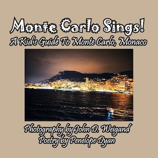 Front cover_Monte Carlo Sings! A Kid's Guide To Monte Carlo, Monaco
