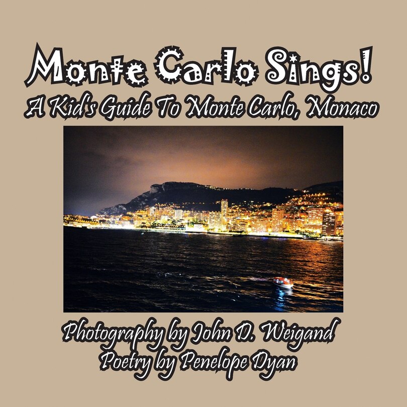Front cover_Monte Carlo Sings! A Kid's Guide To Monte Carlo, Monaco