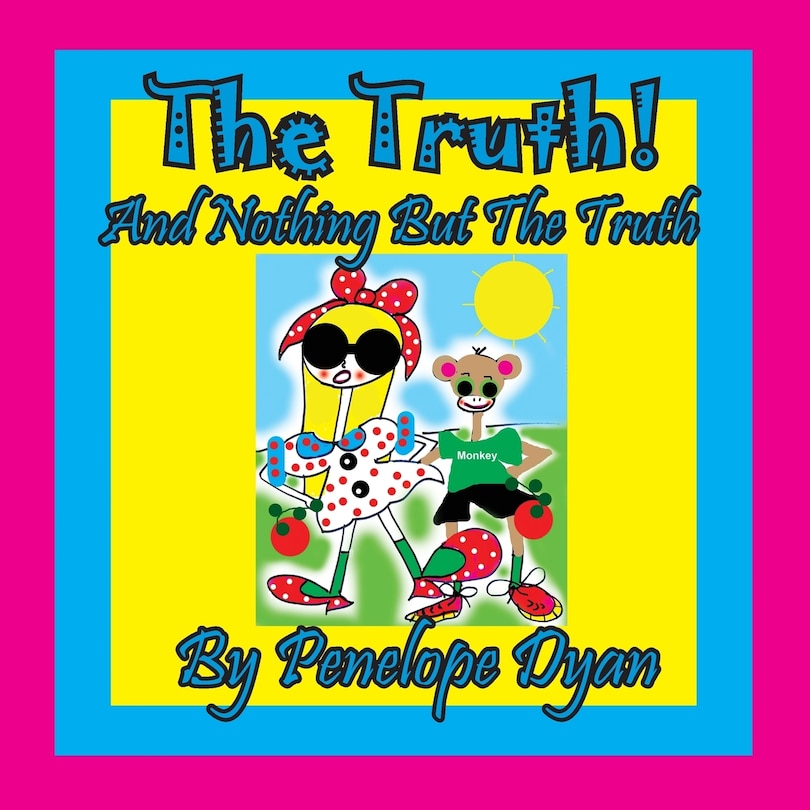 Couverture_The Truth! And Nothing But The Truth