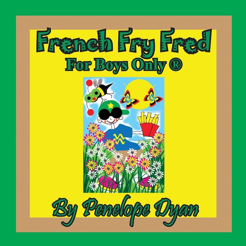 Front cover_French Fry Fred --- For Boys Only (R)