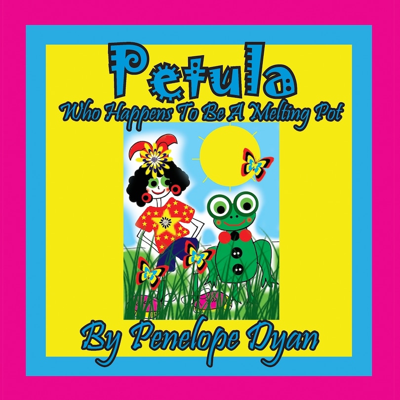 Couverture_Petula --- Who Happens To Be A Melting Pot